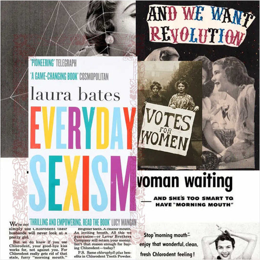 Everyday Sexism book inspired collage with feminist images