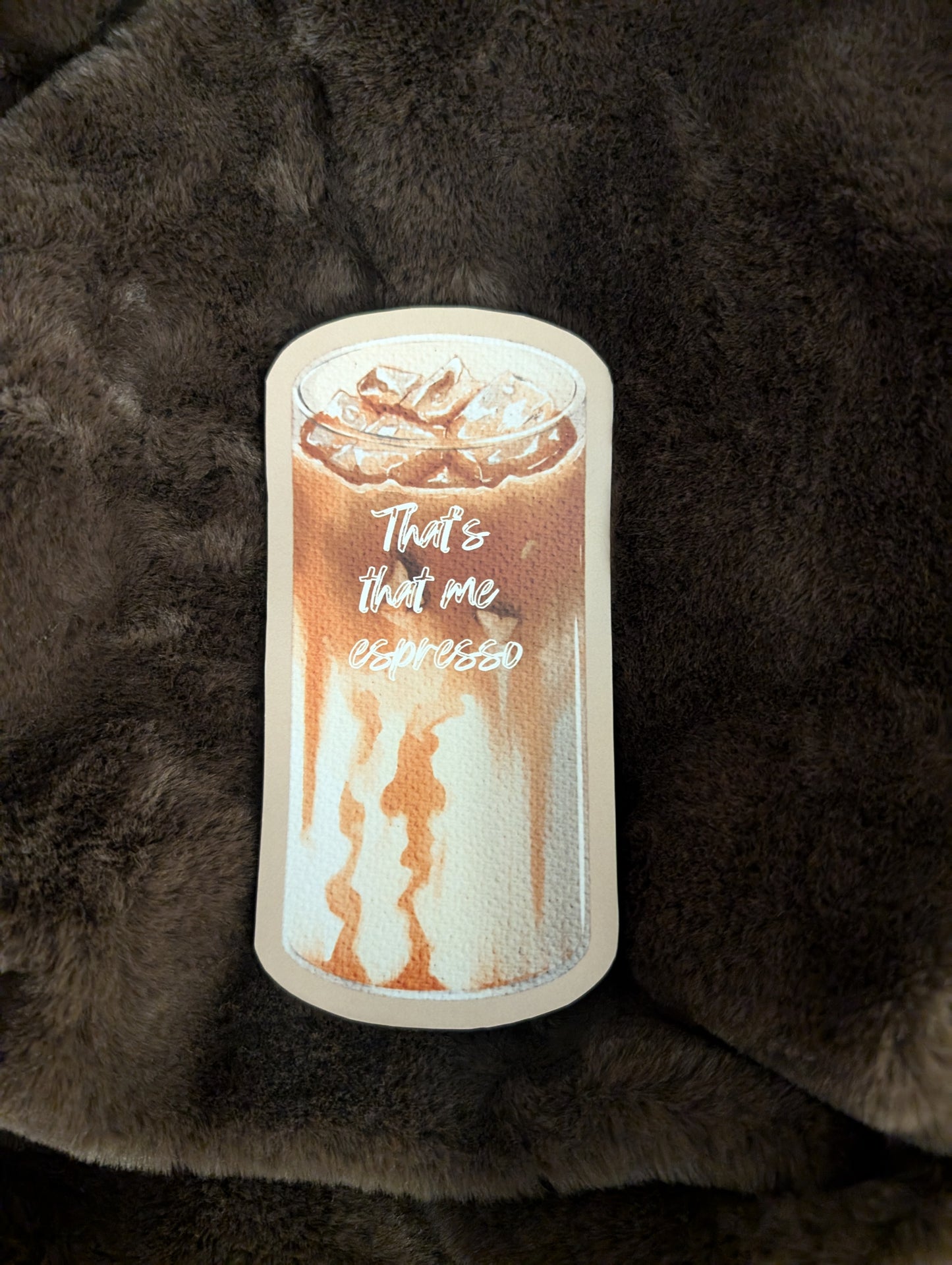 Iced Latte Bookmark - "That’s That Me Espresso" | Sabrina Carpenter Inspired Bookmark | Cute Coffee Bookmark for Book Lovers