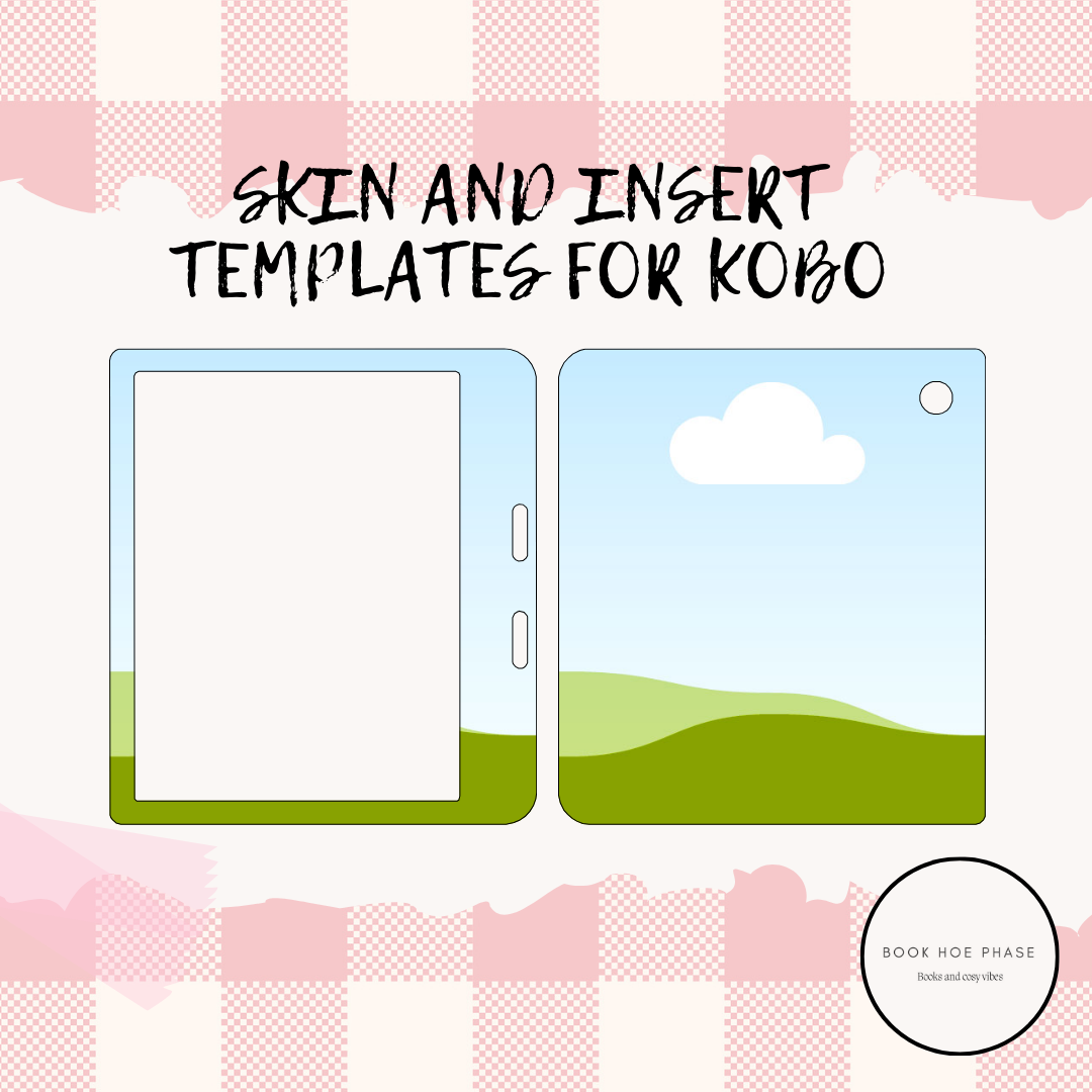 Kobo Libra Skins & Inserts Templates – Personalize Your Kobo!